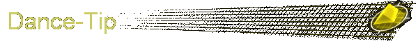 Dance-Tip