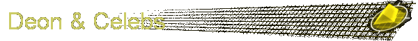 Deon & Celebs